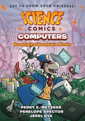 Penelope Spector, Perry E. Metzger - Science Comics: Computers, Inbunden