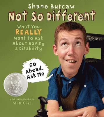 Shane Burcaw - Not So Different, Inbunden
