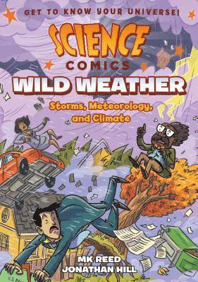 Science Comics: Wild Weather 1