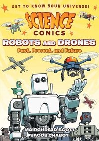 bokomslag Science Comics: Robots and Drones