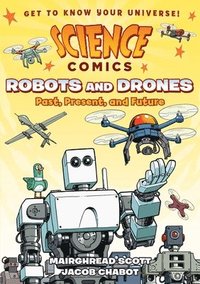 bokomslag Science Comics: Robots And Drones