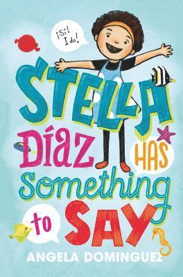 bokomslag Stella Diaz Has Something To Say