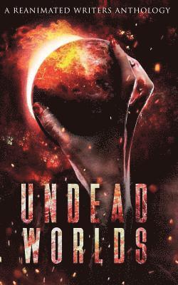 bokomslag Undead Worlds