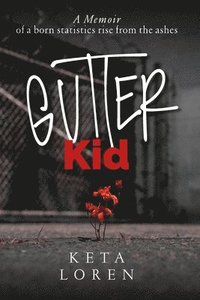 bokomslag Gutter Kid