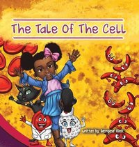 bokomslag The Tale of The Cell