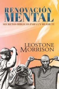 bokomslag Renovacion Mental Secretos Biblicos Para Un Mejor Tu