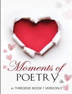 Moments of Poetry 1