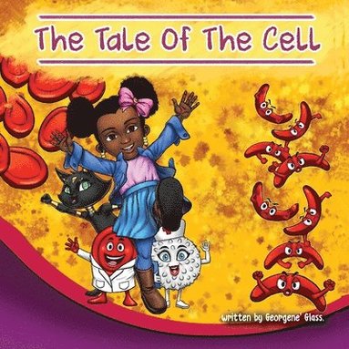 bokomslag The Tale of The Cell