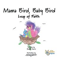 bokomslag Mama Bird, Baby Bird