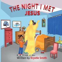 bokomslag The Night I Met Jesus