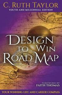 bokomslag Design to Win Road Map: Your Winning Life and Career Compass