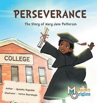bokomslag Perseverance: The Story of Mary Jane Patterson