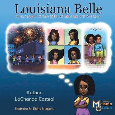 bokomslag Louisiana Belle: a Snippet of the Life of Madam C.J. Walker