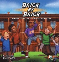 bokomslag Brick by Brick: A Snippet of the Life of Booker T. Washington