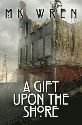 A Gift Upon the Shore 1