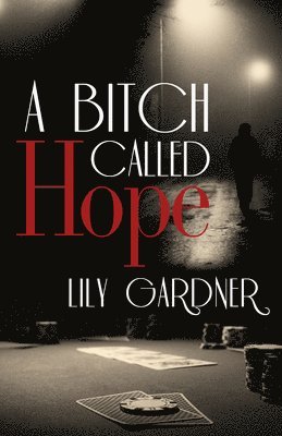 A Bitch Called Hope 1