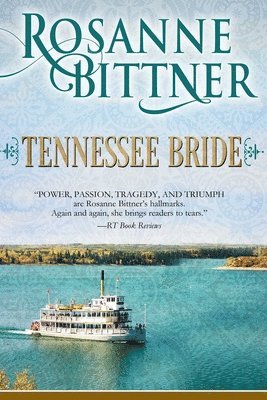 Rosanne Bittner - Tennessee Bride, Häftad