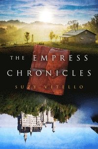bokomslag The Empress Chronicles