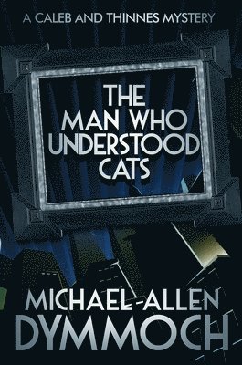 The Man Who Understood Cats 1