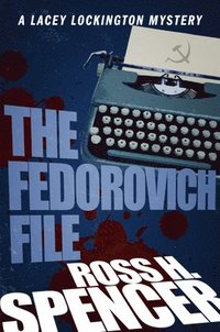 bokomslag The Fedorovich File