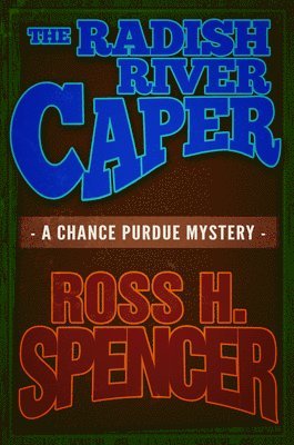 bokomslag The Radish River Caper