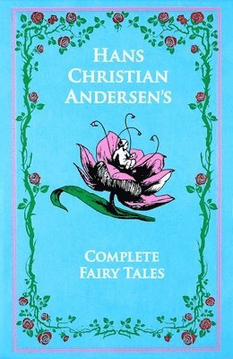 Hans Christian Andersen's Complete Fairy Tales 1
