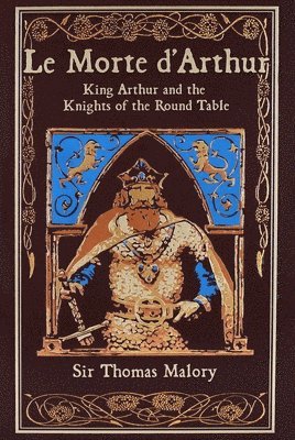 Thomas Malory - Le Morte d'Arthur, Inbunden