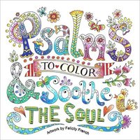 bokomslag Psalms to Color & Soothe the Soul