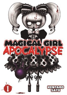 Magical Girl Apocalypse Vol. 1 1