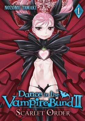 Dance in the Vampire Bund II: Scarlet Order Vol. 1 1