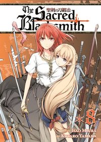 bokomslag The Sacred Blacksmith: Vol. 8