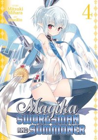 bokomslag Magika Swordsman and Summoner Vol. 4