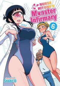 bokomslag Nurse Hitomi's Monster Infirmary Vol. 6
