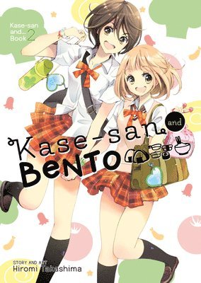 Kase-san and Bento (Kase-san and... Book 2) 1