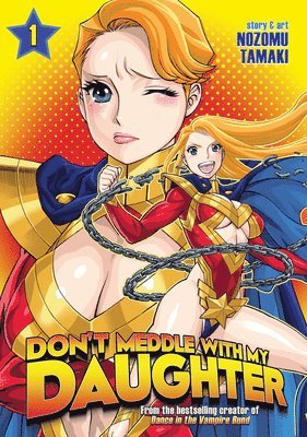 Don't Meddle With My Daughter Vol. 1 1