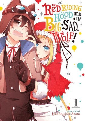 Red Riding Hood and the Big Sad Wolf Vol. 1 1