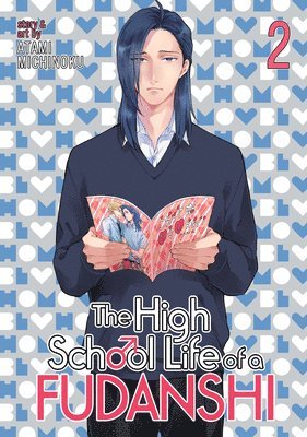 The High School Life of a Fudanshi Vol. 2 1