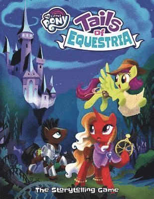 My Little Pony Tails of Equestria Story Telling Game Core Rule Book