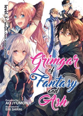 Grimgar of Fantasy and Ash (Light Novel) Vol. 1 1