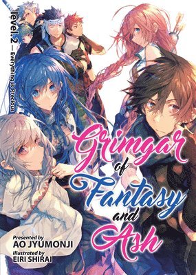 Grimgar of Fantasy and Ash (Light Novel) Vol. 2 1