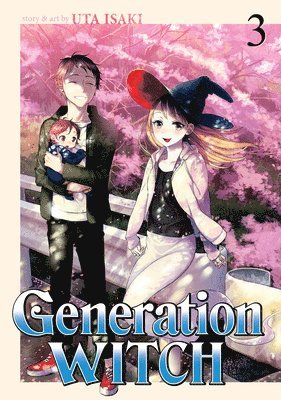 bokomslag Generation Witch Vol. 3