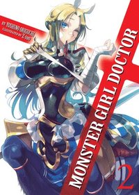 bokomslag Monster Girl Doctor (Light Novel) Vol. 2