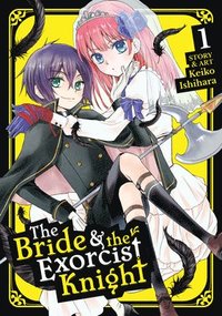 bokomslag Bride & the Exorcist Knight Vol. 1