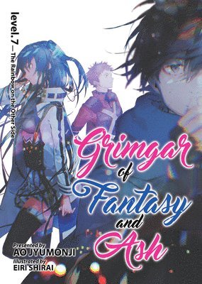 Grimgar of Fantasy and Ash (Light Novel) Vol. 7 1