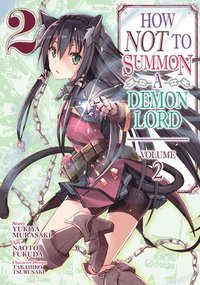 bokomslag How NOT to Summon a Demon Lord (Manga) Vol. 2