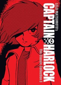 bokomslag Captain Harlock: The Classic Collection Vol. 3