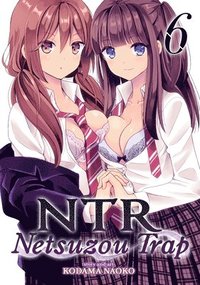 bokomslag NTR - Netsuzou Trap Vol. 6