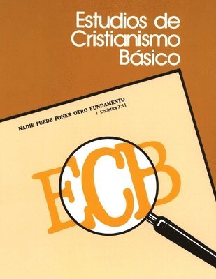 Estudio de Cristianismo Básico 1