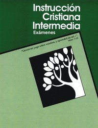 bokomslag Instrucción Cristiana Intermedia, Exámenes