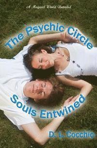 bokomslag The Psychic Circle Souls Entwined